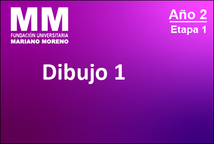 Dibujo I - 3er Cuatrimestre