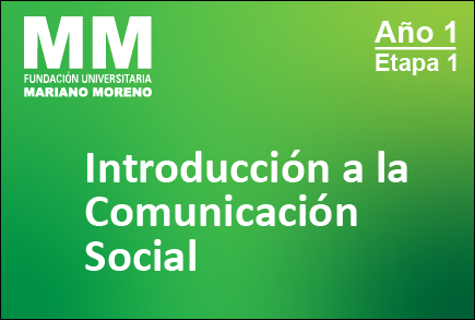Introducción a la Comunicación Social - Periodismo