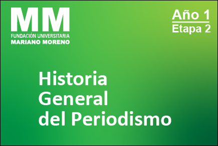 Historia General del Periodismo - Periodismo