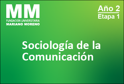 Sociología de la Comunicación - Periodismo