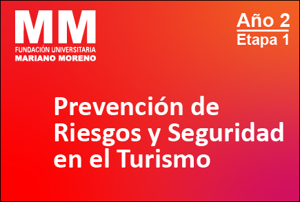 Prevención de Riesgos y Seguridad en el Turismo - Turismo