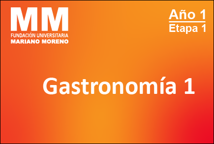 Gastronomía I - Gastronomía