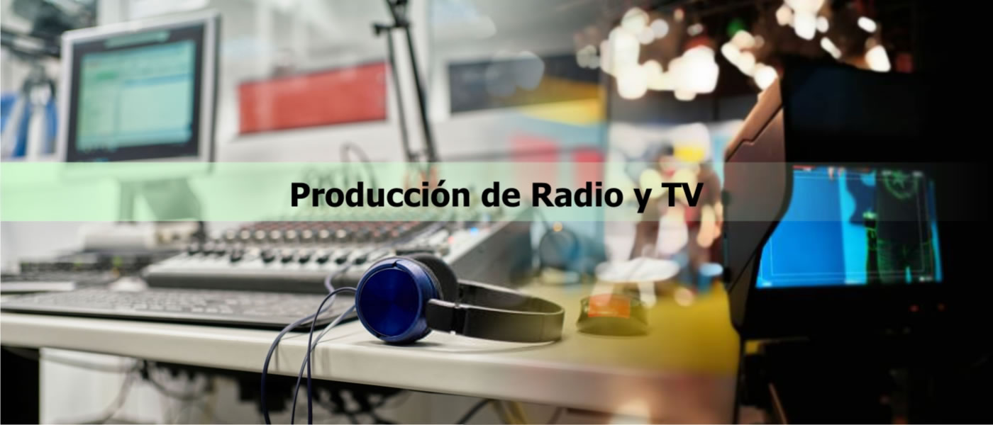 Producción de Radio y TV ONLINE - Agosto 2021